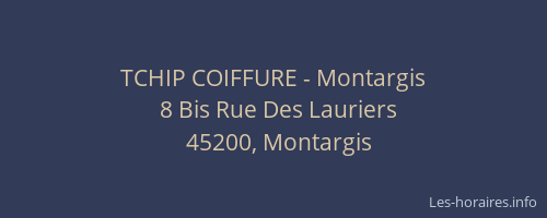 TCHIP COIFFURE - Montargis