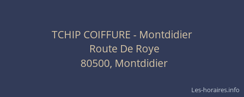 TCHIP COIFFURE - Montdidier