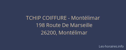 TCHIP COIFFURE - Montélimar