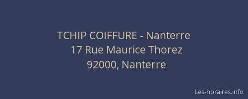 TCHIP COIFFURE - Nanterre