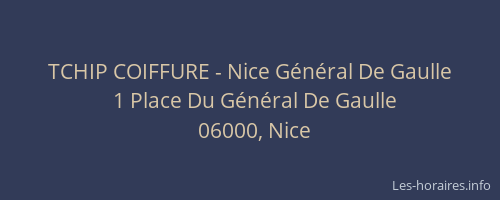 TCHIP COIFFURE - Nice Général De Gaulle
