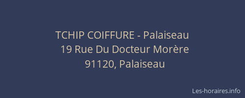 TCHIP COIFFURE - Palaiseau