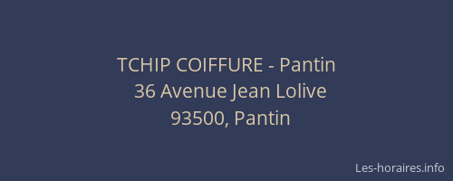 TCHIP COIFFURE - Pantin