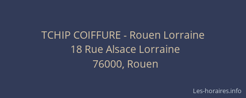 TCHIP COIFFURE - Rouen Lorraine