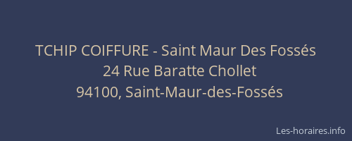 TCHIP COIFFURE - Saint Maur Des Fossés