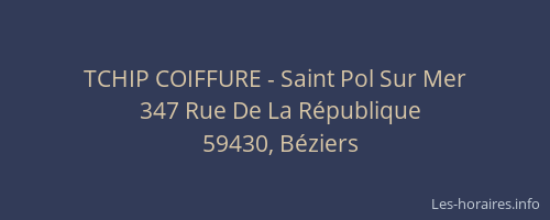 TCHIP COIFFURE - Saint Pol Sur Mer