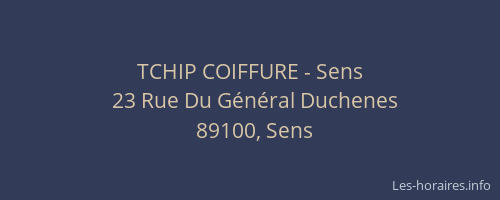 TCHIP COIFFURE - Sens