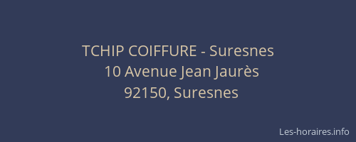 TCHIP COIFFURE - Suresnes