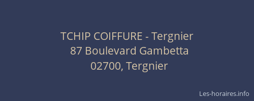 TCHIP COIFFURE - Tergnier