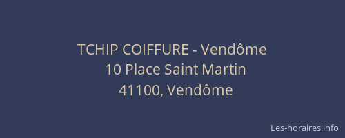 TCHIP COIFFURE - Vendôme