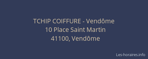 TCHIP COIFFURE - Vend&ocirc;me