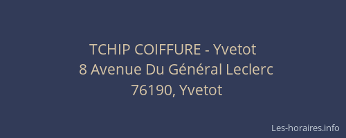 TCHIP COIFFURE - Yvetot