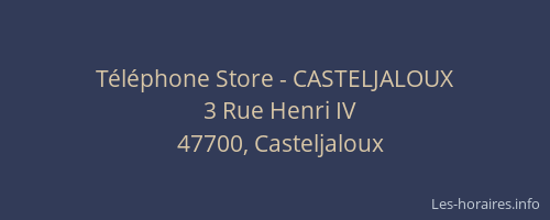 Téléphone Store - CASTELJALOUX