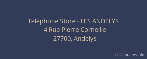 T&eacute;l&eacute;phone Store - LES ANDELYS