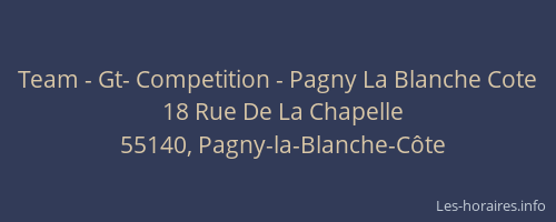 Team - Gt- Competition - Pagny La Blanche Cote