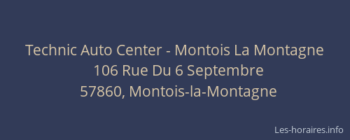 Technic Auto Center - Montois La Montagne