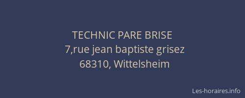 TECHNIC PARE BRISE