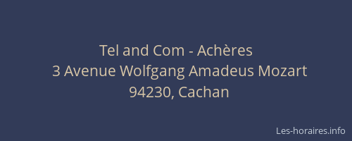 Tel and Com - Ach&egrave;res