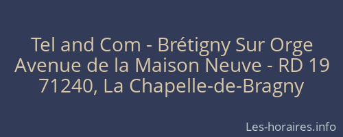 Tel and Com - Brétigny Sur Orge