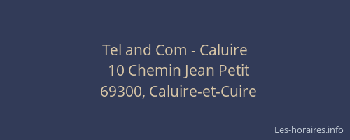 Tel and Com - Caluire