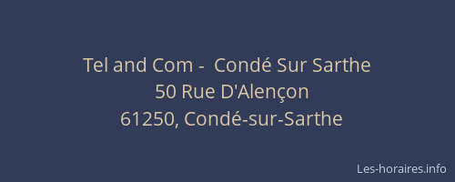Tel and Com -  Condé Sur Sarthe