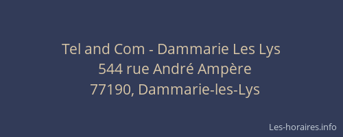 Tel and Com - Dammarie Les Lys