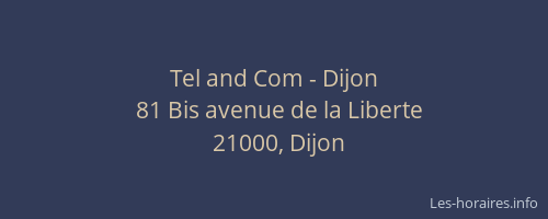 Tel and Com - Dijon