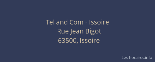 Tel and Com - Issoire