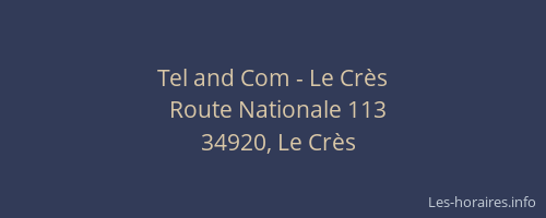 Tel and Com - Le Crès