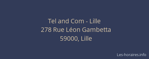 Tel and Com - Lille