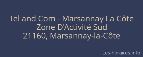 Tel and Com - Marsannay La C&ocirc;te