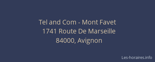 Tel and Com - Mont Favet