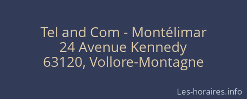 Tel and Com - Montélimar