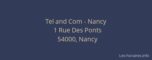 Tel and Com - Nancy