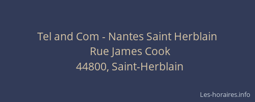 Tel and Com - Nantes Saint Herblain
