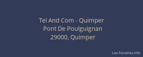 Tel And Com - Quimper