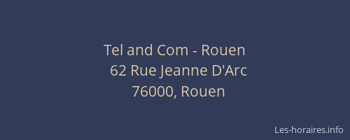 Tel and Com - Rouen