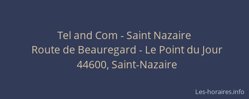 Tel and Com - Saint Nazaire