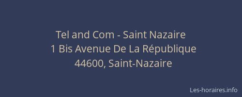 Tel and Com - Saint Nazaire