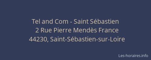 Tel and Com - Saint Sébastien