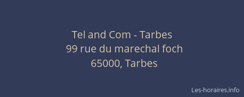 Tel and Com - Tarbes