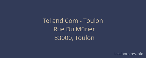 Tel and Com - Toulon
