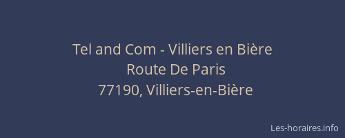 Tel and Com - Villiers en Bière
