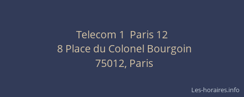 Telecom 1  Paris 12