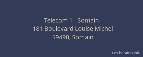 Telecom 1 - Somain