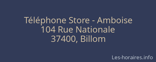 Téléphone Store - Amboise