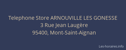 Telephone Store ARNOUVILLE LES GONESSE