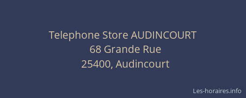 Telephone Store AUDINCOURT