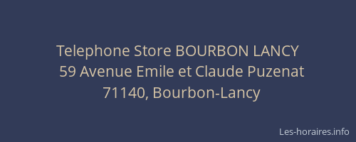 Telephone Store BOURBON LANCY