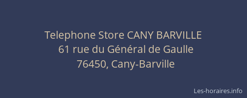 Telephone Store CANY BARVILLE